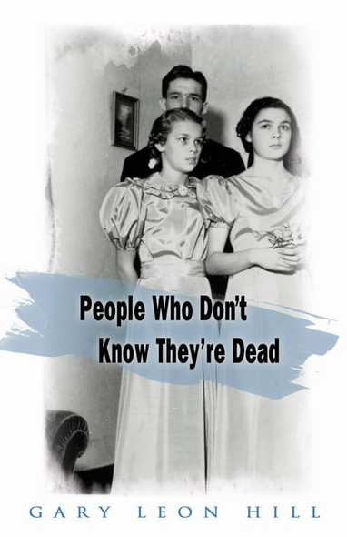 People Who Don't Know They're Dead: How They Attach Themselves to Unsuspecting Bystanders and What to Do About It
