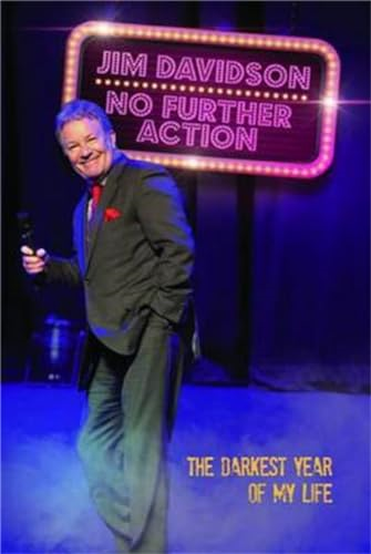 No Further Action: The Darkest Year of My Life