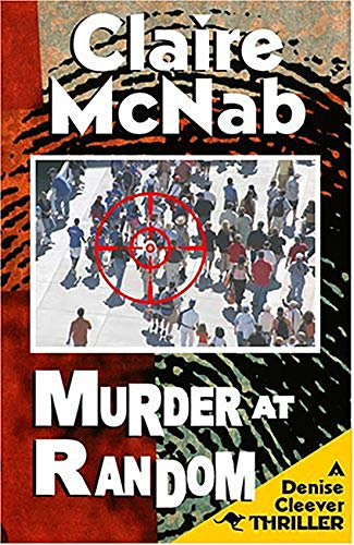 Murder at Random: A Denise Cleever Thriller (Denise Cleever Thrillers)
