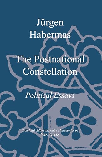 The Postnational Constellation