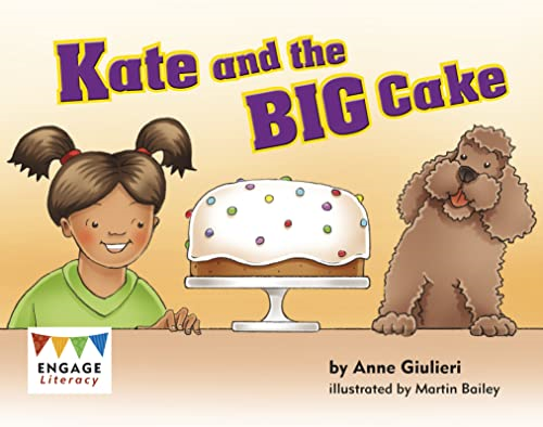 Kate and the Big Cake (Engage Literacy Red)