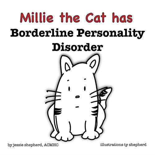 Mille the Cat Has Borderline Personality Disorder