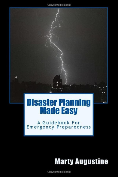 Disaster Planning Made Easy: An Emergency Preparedness Guidebook
