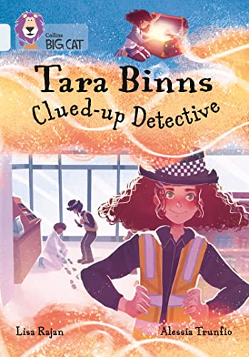 Tara Binns: Clued-up Detective: Band 17/Diamond (Collins Big Cat) (Collins Big Cat)