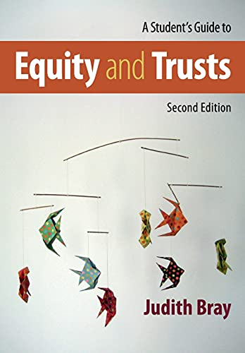 A Student's Guide to Equity and Trusts