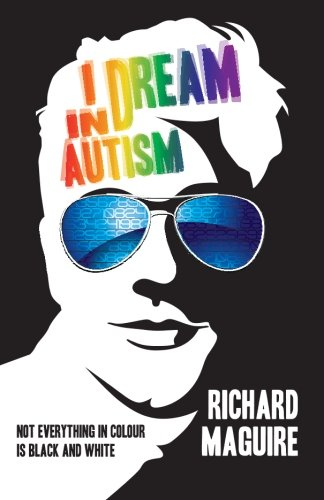 I Dream in Autism