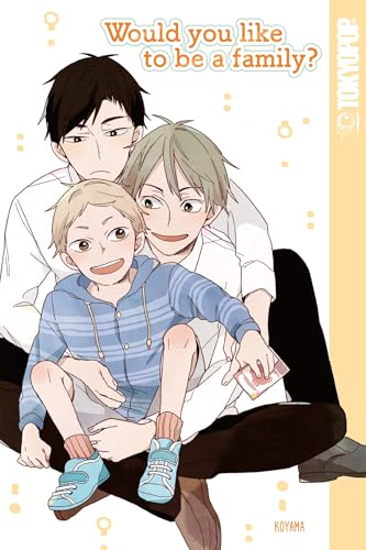 Would You Like to Be a  - Family?