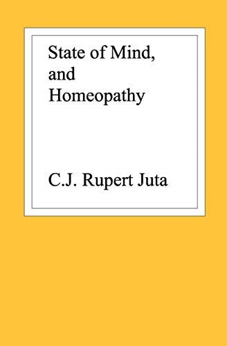 State of Mind, and Homeopathy