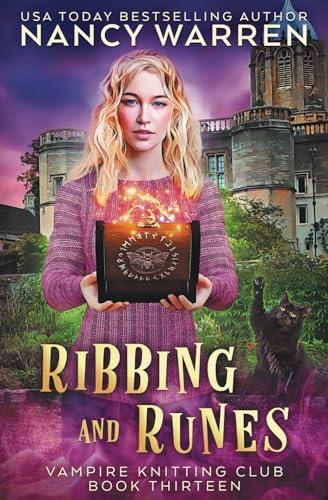 Ribbing and Runes: A Paranormal Cozy Mystery (Vampire Knitting Club)