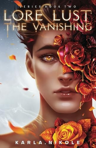 Lore and Lust: Lore and  - Lust Series Book Two