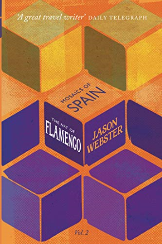 The Art of Flamenco  - (Mosaics of Spain)