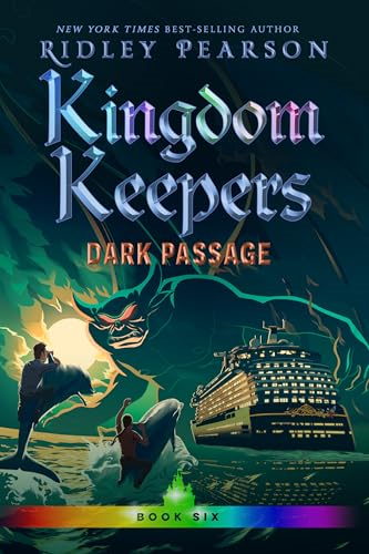 Kingdom Keepers VI: Dark  - Passage (Kingdom Keepers)