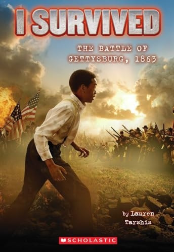 The Battle of Gettysburg, 1863 (I Survived