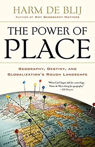 The Power of Place: Geography, Destiny, and Globalizations Rough Landscape