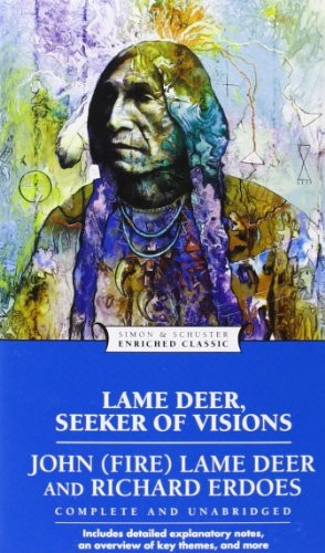 Lame Deer: Seeker of Visions