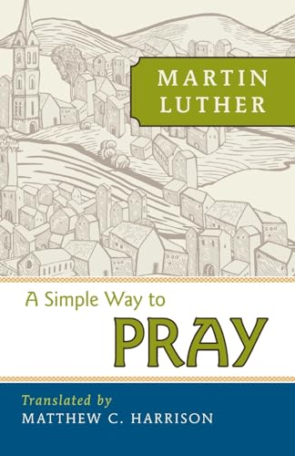 A Simple Way to Pray