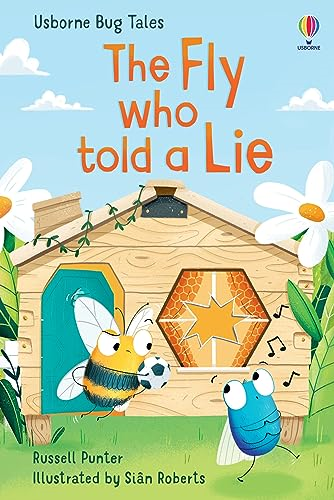 The Fly Who Told A Lie (Bug Tales)