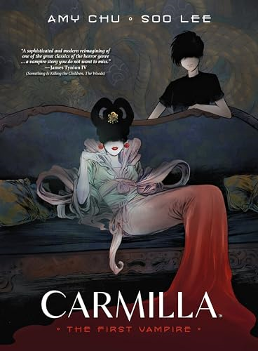 Carmilla: The First Vampire