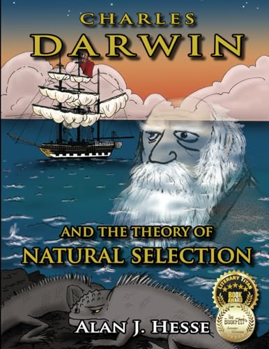 Charles Darwin and the Theory of Natural Selection