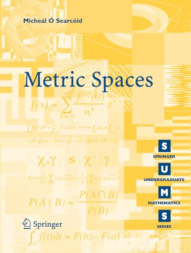 Metric Spaces (Springer Undergraduate Mathematics) (Springer Undergraduate Mathematics Series)