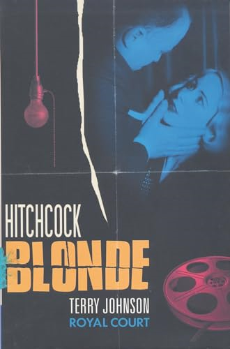 Hitchcock Blonde (Methuen Drama)