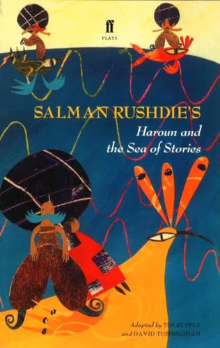 Haroun and the Sea of Stories: Play (Faber Plays)