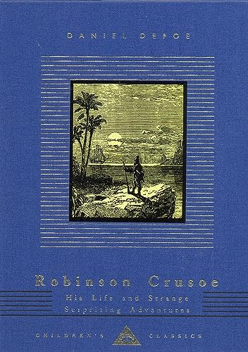 Robinson Crusoe (Everyman's Library Children's Classics)