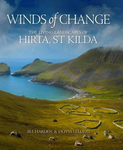 Winds of Change. The Living Landscapes of Hirta, St Kilda