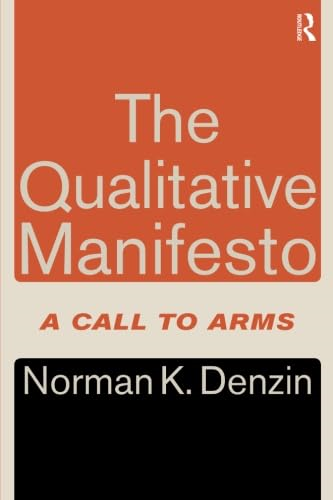 The Qualitative Manifesto: A Call to Arms