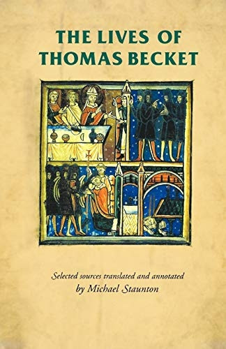 The Lives of Thomas Becket (Manchester Medieval Studies)