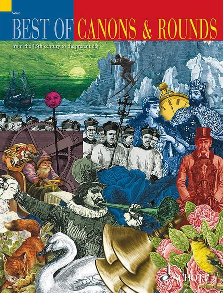 Best of Canons and Rounds: From the 13th Century to the Present Day (Schott Anthology Series)