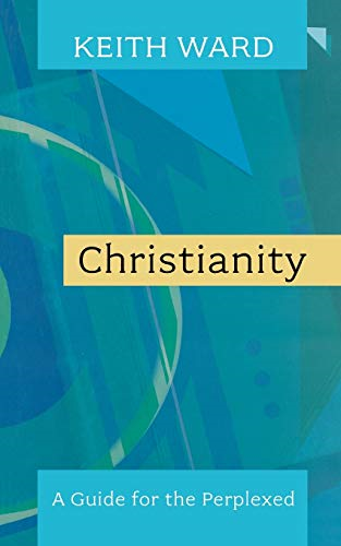 Christianity: A Guide for the Perplexed
