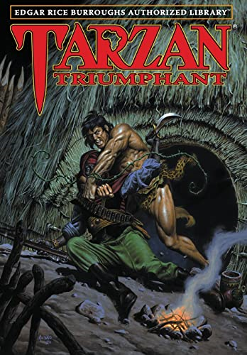 Tarzan Triumphant: Edgar Rice Burroughs Authorized Library (Edgar Rice Burroughs Authorized Library)
