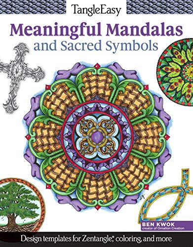 TangleEasy Sacred Symbols and Mandalas: Design templates for Zentangle, colouring and more