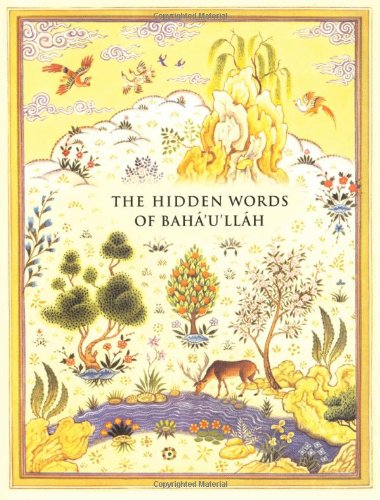 The Hidden Words of Bahß u llßh [Illustrated]