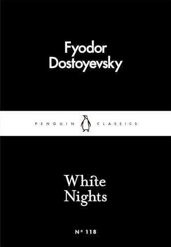 White Nights - Penguin Little Black Classics