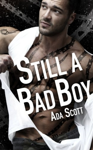 Still a Bad Boy (Still a Bad Boy)