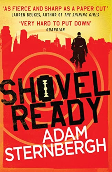 Shovel Ready (Spademan 1)