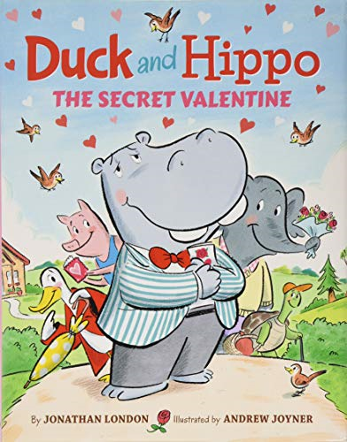 Duck and Hippo The Secret Valentine (Duck and Hippo)