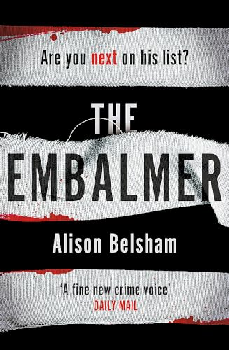 The Embalmer: A gripping new thriller from the international bestseller