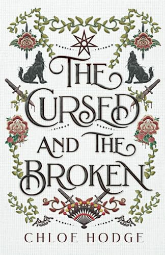 The Cursed and the Broken (The Cursed Blood)