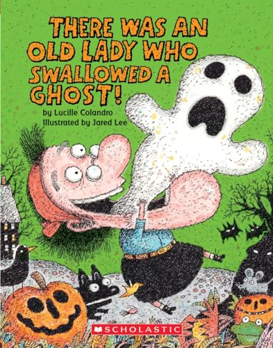 There Was an Old Lady Who Swallowed a Ghost!: A Board Book (There Was an Old Lady [Colandro]) [Board book]