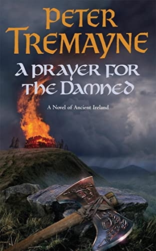 A Prayer for the Damned (Sister Fidelma Mysteries 15)