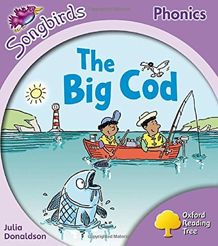 Oxford Reading Tree: Stage 1+: More Songbirds Phonics: The Big Cod (Ort More Songbirds Phonics)