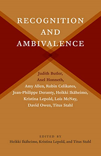 Recognition and Ambivalence (New Directions in Critical Theory)