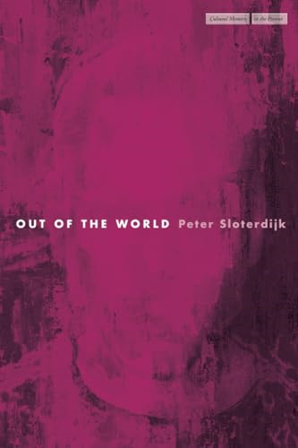 Out of the World (Cultural Memory in the Present)