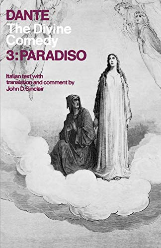 The Divine Comedy: Paradiso. Parallel Text Vol 3 (Galaxy Books)