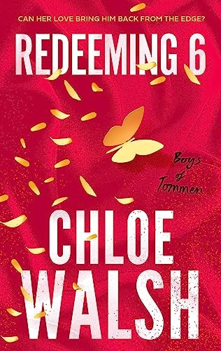 Redeeming 6: Epic, emotional and addictive romance from the TikTok phenomenon (Boys of Tommen The)