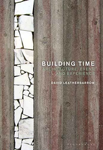 Building Time: Architecture, event, and experience
