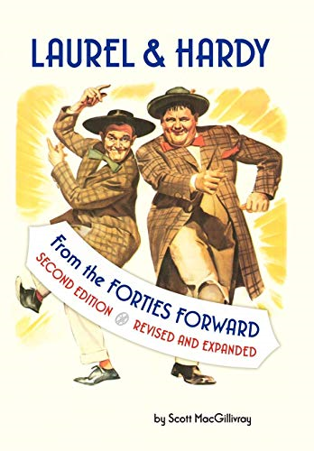 Laurel & Hardy : From  - the Forties Forward
